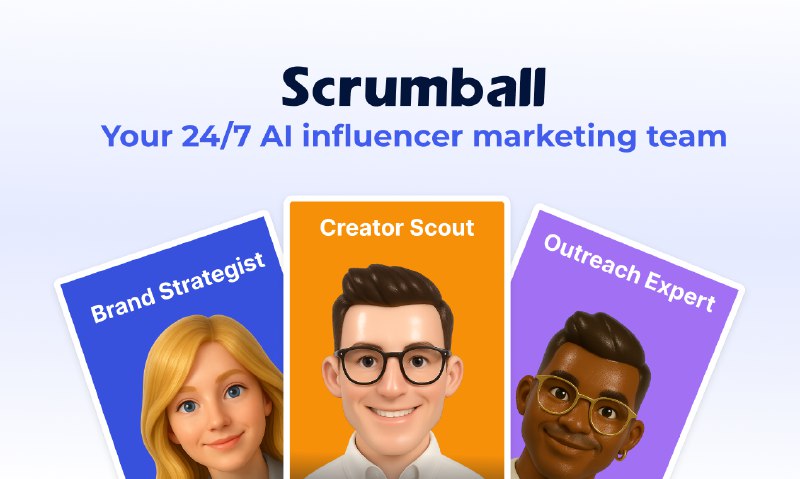 PH今日热榜 | 2025-09-271. Scrumball标语：拥有1.2亿创作者数据库的网红营销人工智能代理工具介绍：只需几分钟，就能借助你的人工智能团队开展网红营销活动