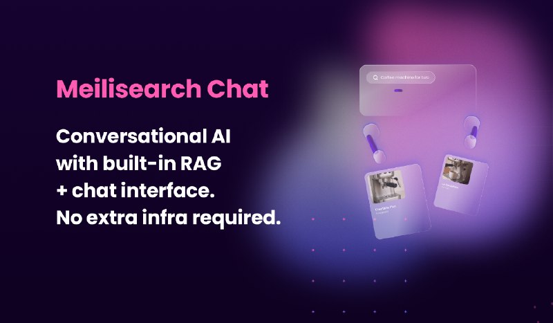 10. Meilisearch Chat标语：我们把对话式人工智能引入了梅利搜索（Meilisearch）