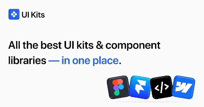 7. UI Kits标语：所有顶级的用户界面套件和组件库——一站式集齐