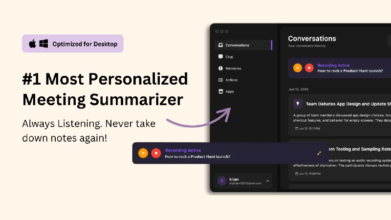 3. Omi Desktop标语：随时倾听：从此无需再做笔记介绍：来认识一下 Omi 桌面应用程序吧！它能在后台自动记录你所有的会议内容，从此你再也不用手动记笔记啦