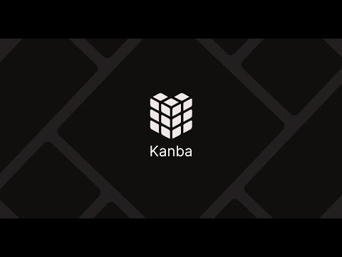 4. Kanba标语：面向现代团队的开源项目管理工具介绍：告别臃肿，远离混乱