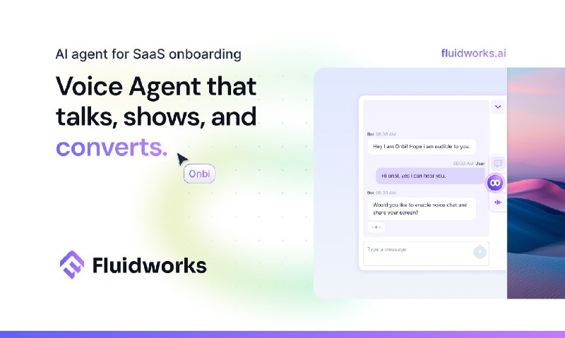 4. Fluidworks标语：能说话、可点击操作，还能引导用户的 SaaS 入职引导助手注：“SaaS”即“软件即服务（Software as a Service）” ，“onboarding”常见意思是“新员工入职培训、引导新用户上手”等，这里结合语境可理解为帮助新用户熟悉 SaaS 软件的“入职引导”功能，“agent”可理解为具备特定功能的“助手” 