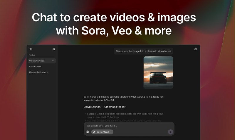 7. Lucent Chat标语：和最棒的人工智能模型聊聊天，就能创作出精彩绝伦的视频啦！介绍：通过和人工智能对话，就能创作出令人惊叹的视频和视觉作品