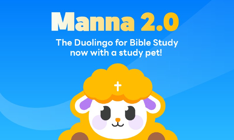 PH今日热榜 | 2025-09-251. Manna 2.0标语：多邻国圣经学习——现在还配有学习伙伴啦！🐑介绍：给大家介绍“圣经研读宠物伙伴”——一只温顺的小羊，它会伴随你信仰的成长而一同成长