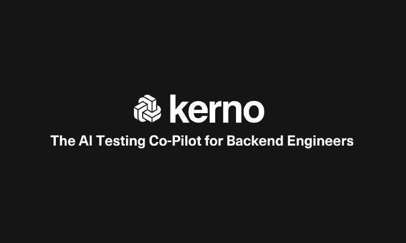 10. Kerno标语：面向后端工程师的测试辅助工具“Co - Pilot”常见意思是副驾驶，在IT语境里可理解为辅助工具；“Backend Engineers”就是后端工程师