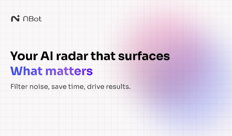 2. NBot标语：个性化推荐系统，为你呈现你所关心的内容