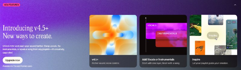 4. Suno v4.5+标语：全新的创作方式介绍：Suno v4.5+是为专业版和高级版用户推出的一次全新更新，它能让用户拥有更多创作自主权