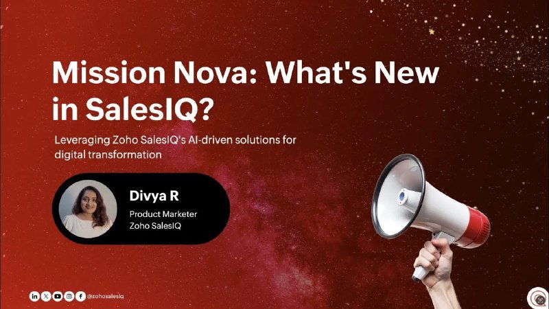 10. Zoho SalesIQ Nova '25标语：更智能的工具，助你加速成长