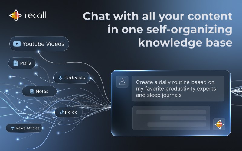PH今日热榜 | 2025-08-131. Recall标语：和你读过、听过、看过或记录过的所有内容进行交流
