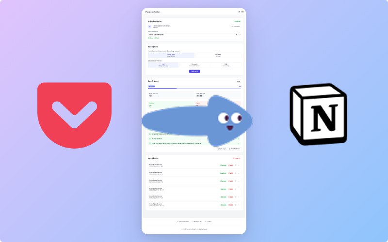 7. Pocket to Notion标语：轻松地将你Pocket里的文章迁移并备份到Notion中