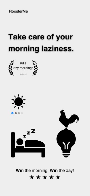 8. RoosterMe标语：别再赖床啦，赶紧起床！介绍：“打鸣闹钟”（RoosterMe）能帮你准时起床，让你不再赖床