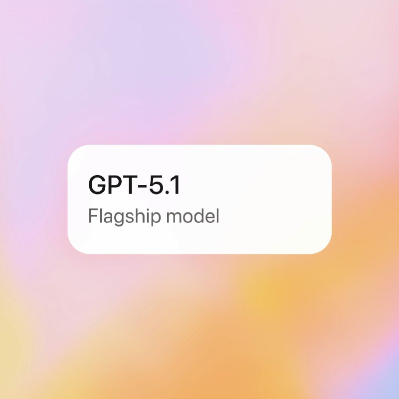 2. GPT-5.1 Instant and Thinking标语：更智能、更具对话感的ChatGPT，还拥有全新个性
