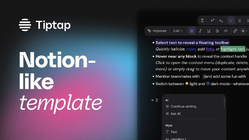 7. Notion-style editor for Tiptap Cloud标语：基于积木式的协作编辑器 —— 可随时集成到你的应用中介绍：很多团队都用 Tiptap 来构建类似 Notion 的编辑器，而我们把它做成了产品
