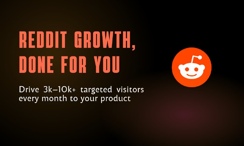 5. Reddit Growth标语：省心省力的Reddit营销，助您提升每月访问量介绍：为你量身打造的Reddit营销服务，能为你的产品持续带来优质流量