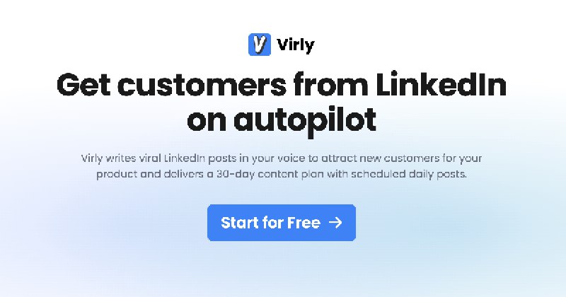 9. Virly标语：用你自己的风格写出能在领英上广泛传播的帖子注：“viral”常见意思是“像病毒般扩散的、广为传播的” ，“LinkedIn”是知名职场社交平台领英