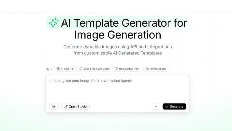 9. AI Template Generator标语：通过应用程序编程接口（API），利用人工智能生成的模板来生成动态图像