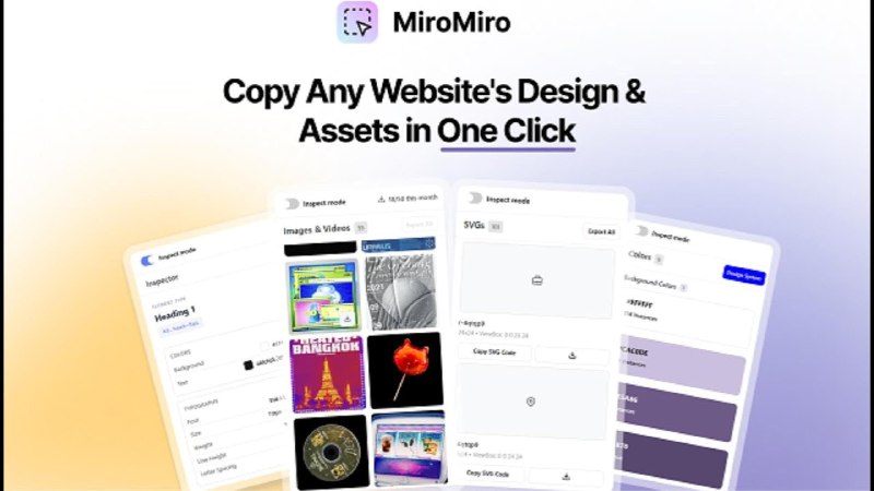 2. MiroMiro标语：一键复制任意网站的设计和素材