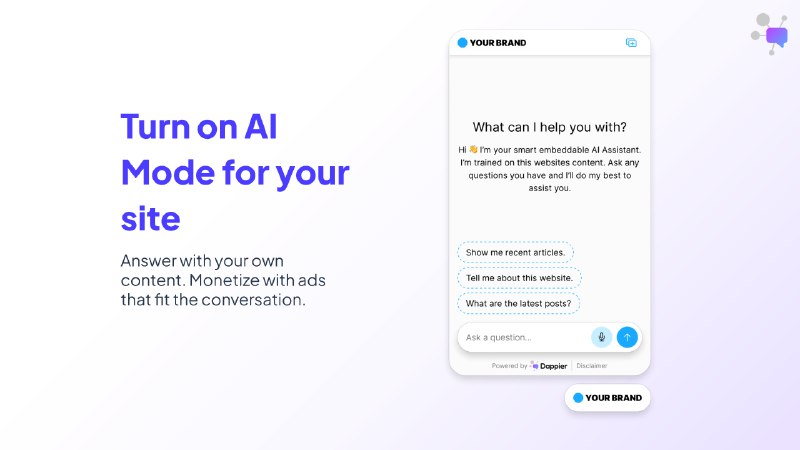5. AI Mode by Dappier标语：为你的网站打造的问答页面，还自带盈利功能