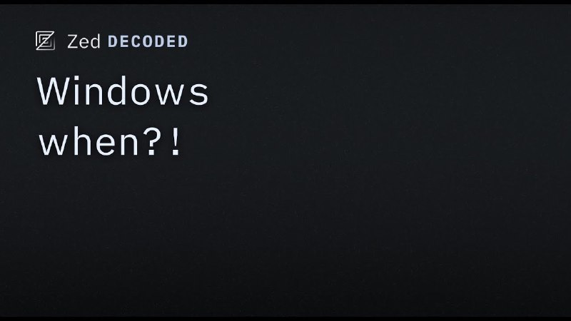 6. Zed for Windows标语：支持WSL、扩展功能和人工智能的超原生Windows编辑器介绍：这是一款为速度和现代工作流程打造的下一代代码编辑器