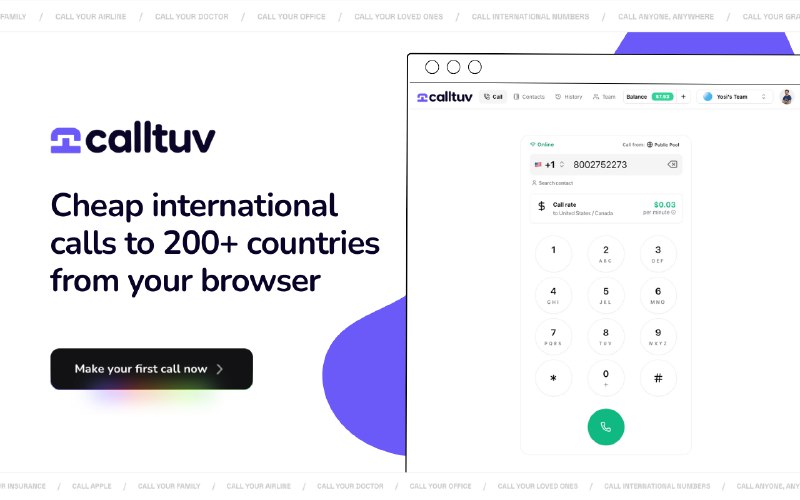 10. Calltuv标语：直接在浏览器里就能打便宜的国际长途电话