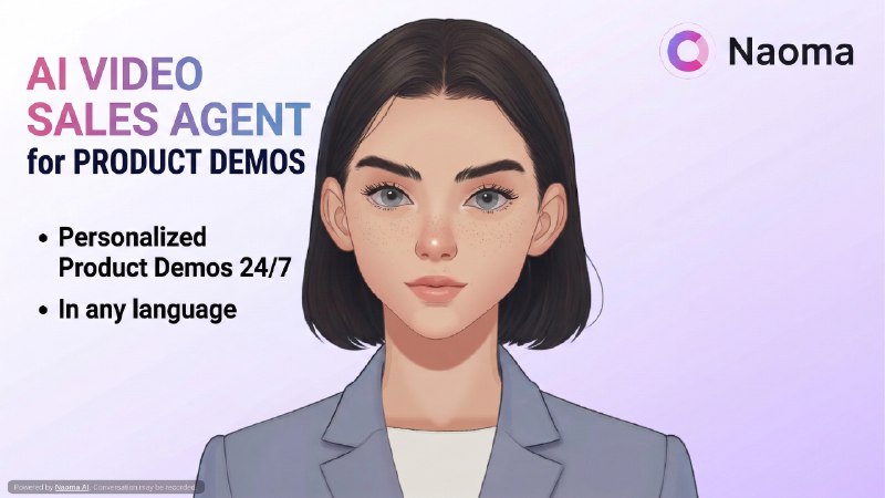 PH今日热榜 | 2026-03-131. Naoma AI Demo Agent标语：面向企业级软件即服务（B2B SaaS）的视频人工智能演示代理，可实现即时演示