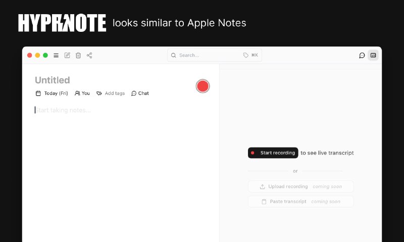 2. Hyprnote标语：用于私人会议的人工智能记事本 —— 完全在你的设备上运行这句话意思是这个AI记事本可以在你自己的设备上（比如手机、电脑等）独立使用，无需依赖外部服务器或网络（推测），适合在私人会议场景中记录相关内容