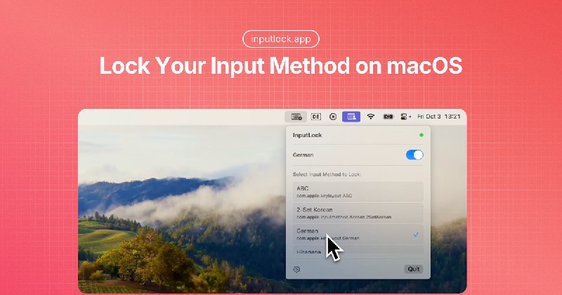 9. InputLock标语：在 macOS 系统上锁定你的输入法（IME）