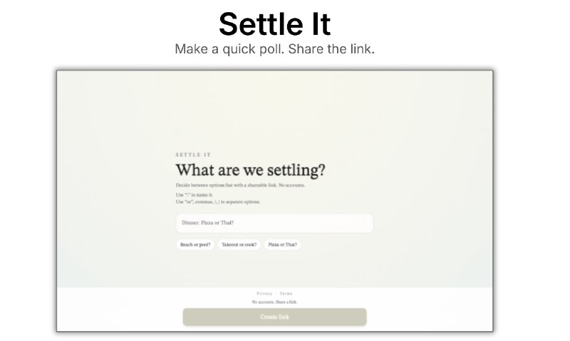 PH今日热榜 | 2026-01-111. Settle It标语：快速投票来解决小问题解释：“quick polls”直译为“快速投票”，“settle”有“解决”的意思，“small decisions”这里理解为“小问题”“小决策”，整体表达就是用快速投票这种方式来搞定一些小的事情