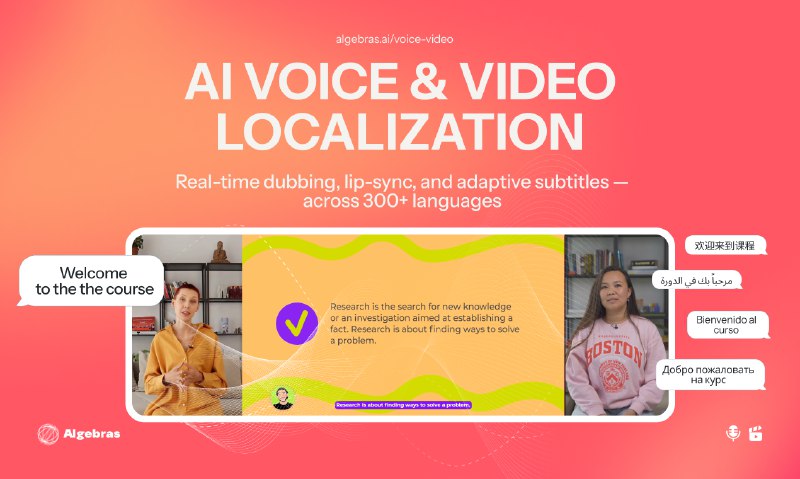 PH今日热榜 | 2025-11-131. Video Localization by Algebras标语：符合文化背景、自然逼真的配音，支持 32 种语言