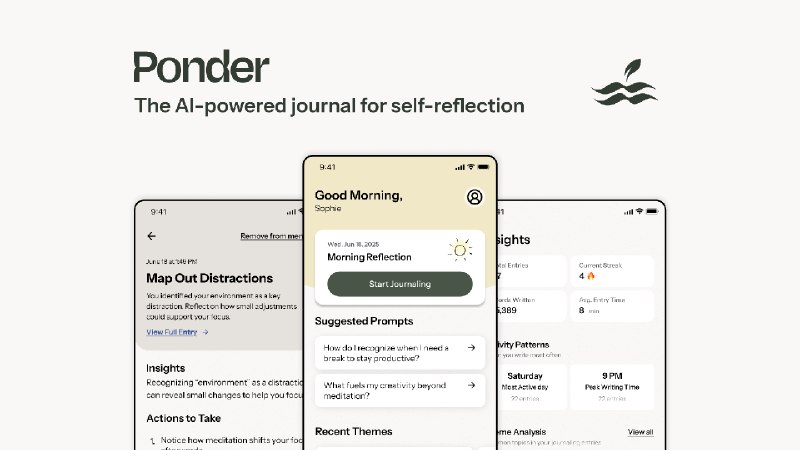 9. Ponder标语：由人工智能驱动的自我反思日志工具解析：“AI-Powered”直译为“由人工智能驱动的”；“Journal”常见意思有“日志、日记”，结合语境这里可以理解为一种用于记录自我反思内容的工具，所以整体翻译为“由人工智能驱动的自我反思日志工具” ，这样的表达符合科普杂志或日常对话的风格，简洁且易懂