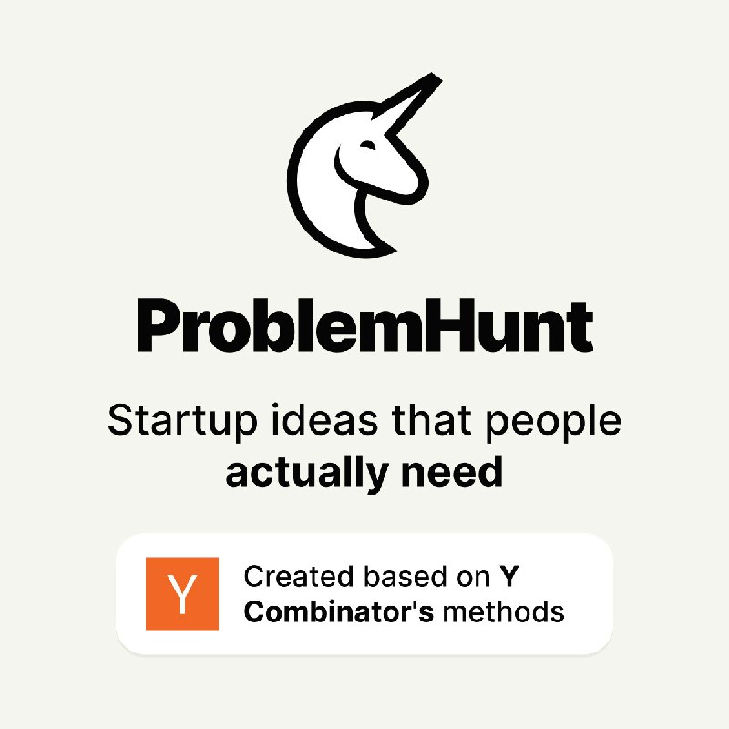 3. ProblemHunt标语：人们真正需要的创业点子介绍：问题：初创企业失败的主要原因是市场需求不足