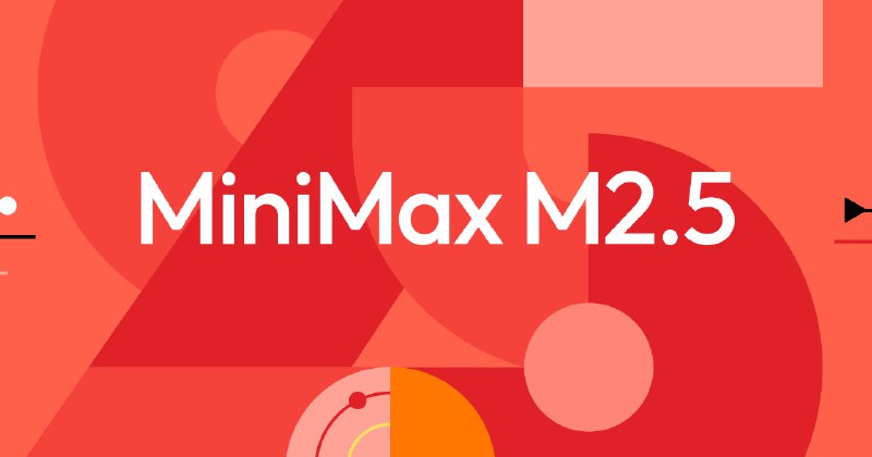6. MiniMax-M2.5标语：首个在提升工作效率方面击败索内特（Sonnet）的开源模型介绍：给大家介绍M2.5，这是一款为提升现实工作效率而设计的开源前沿模型