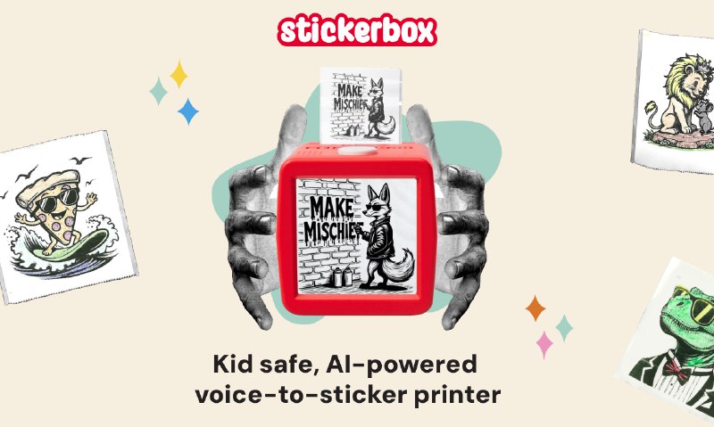 2. Stickerbox标语：一款专为儿童设计、由人工智能驱动的语音转贴纸打印机介绍：这是首款由语音驱动的人工智能创意工具，能瞬间把任何想法变成贴纸，你还能给这些贴纸上色、分享并收集！孩子们只要说“一个骑着滑板的幽灵”，几秒钟后，他们就能拿到印有这个幽灵的实体贴纸