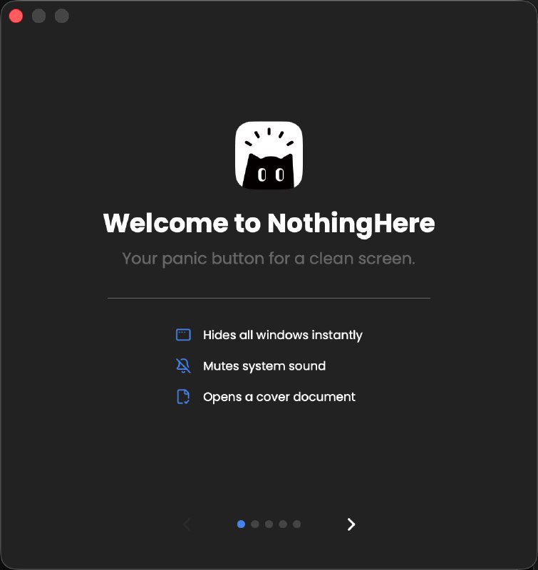 4. NothingHere标语：一个 macOS 系统的应急按钮，按一下就能清空屏幕