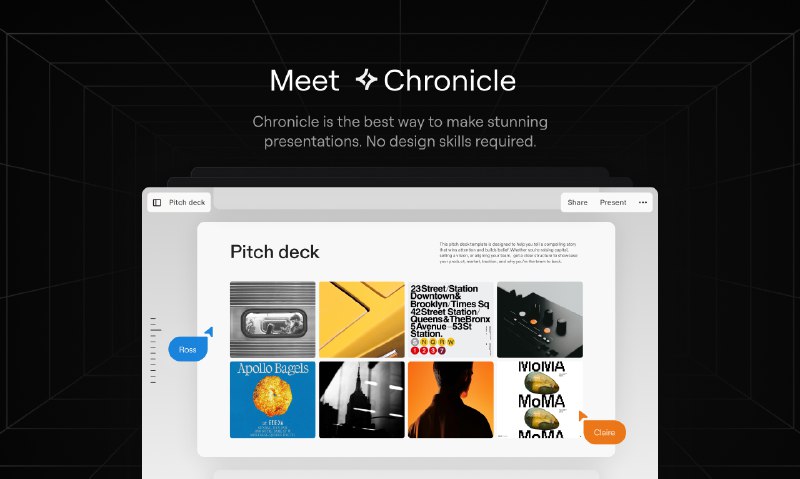 PH今日热榜 | 2025-06-111. Chronicle: Cursor for Slides标语：用人工智能打造惊艳的演示文稿，无需设计技能