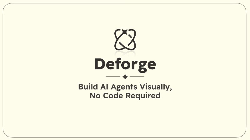 PH今日热榜 | 2025-08-241. Deforge标语：适用于人工智能智能体的Canva（注：Canva是一款设计平台）介绍：德弗奇（Deforge）让构建人工智能智能体的难度降低了90%